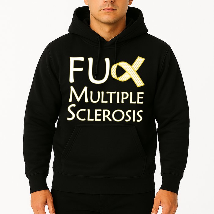F Multiple Sclerosis Hoodie