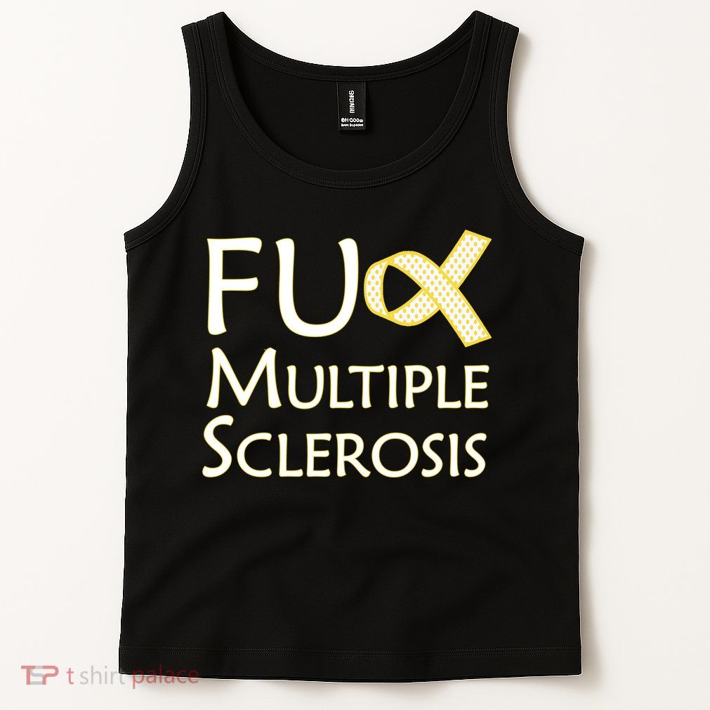 F Multiple Sclerosis Tank Top