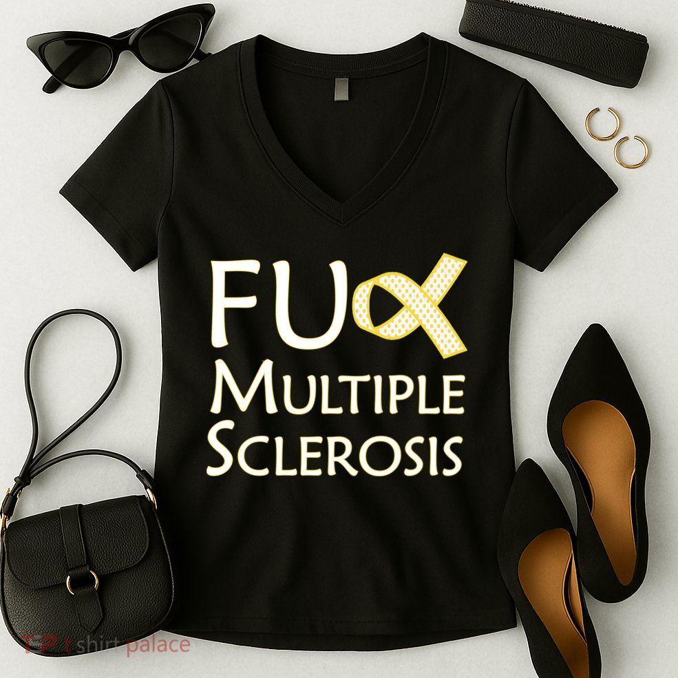 F Multiple Sclerosis Women's V-Neck T-Shirt