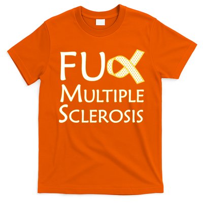 F Multiple Sclerosis T-Shirt