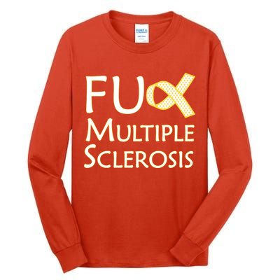 F Multiple Sclerosis Tall Long Sleeve T-Shirt