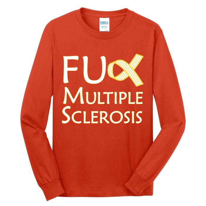 F Multiple Sclerosis Tall Long Sleeve T-Shirt