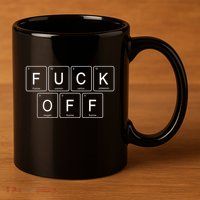 F Off Periodic Table 11oz C Handle Ceramic Mug