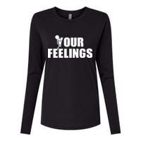 F Your Feelings Womens Cotton Relaxed Long Sleeve T-Shirt