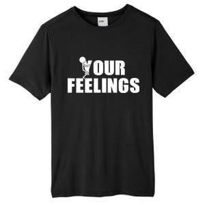 F Your Feelings Tall Fusion ChromaSoft Performance T-Shirt