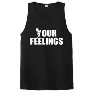 F Your Feelings PosiCharge Competitor Tank