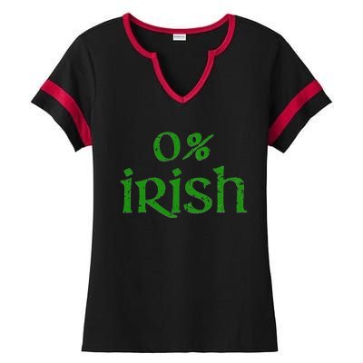 Funny 0 Irish For Saint Patrick's Day Ladies Halftime Notch Neck Tee