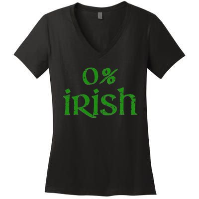 Funny 0 Irish For Saint Patrick's Day Women's V-Neck T-Shirt