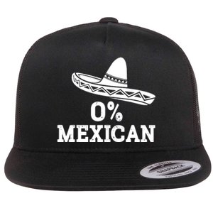 Funny 0 Mexican With Sombrero For Cinco De Mayo Costume Flat Bill Trucker Hat