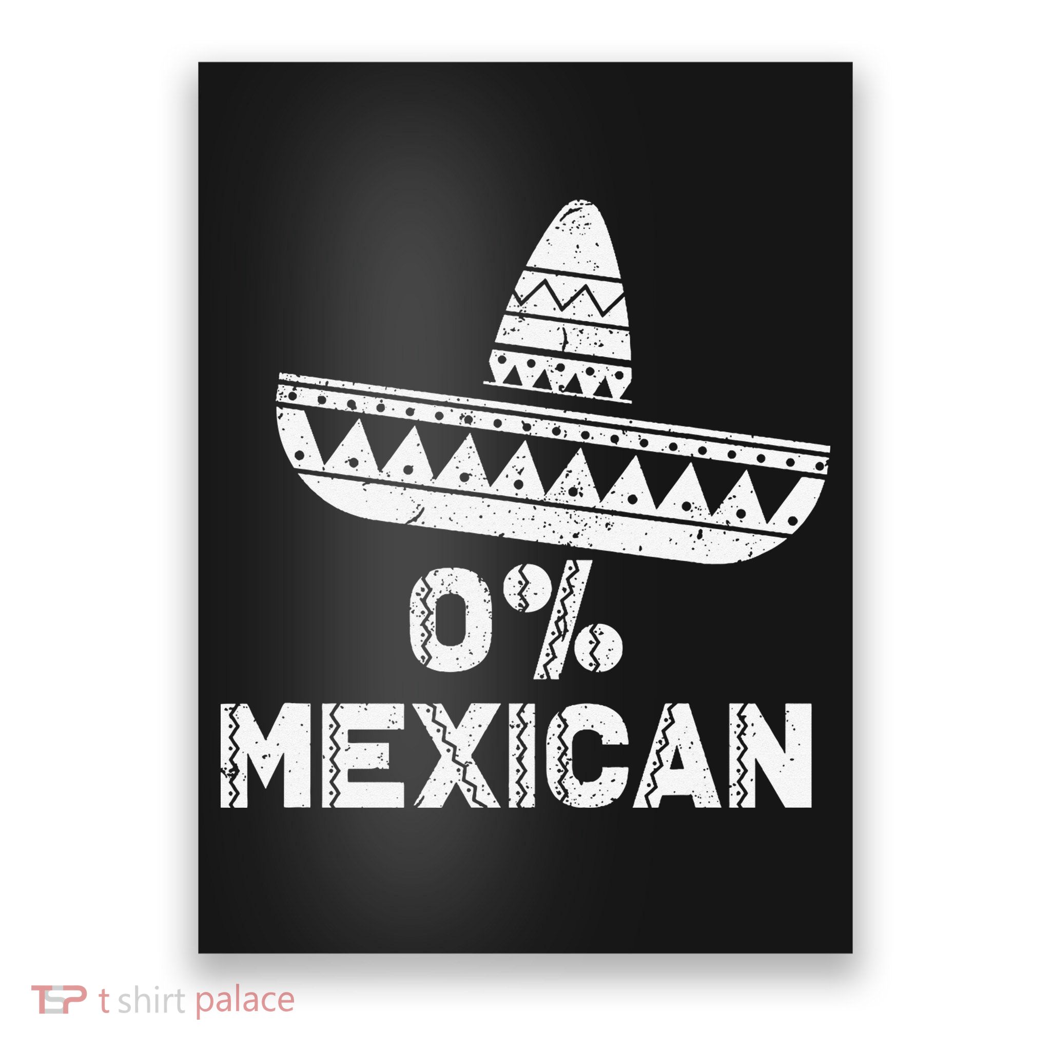 Funny 0 Mexican With Sombrero For Cinco De Mayo Poster