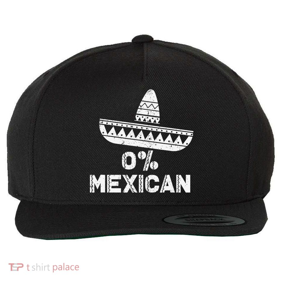 Funny 0 Mexican With Sombrero For Cinco De Mayo Wool Snapback Cap