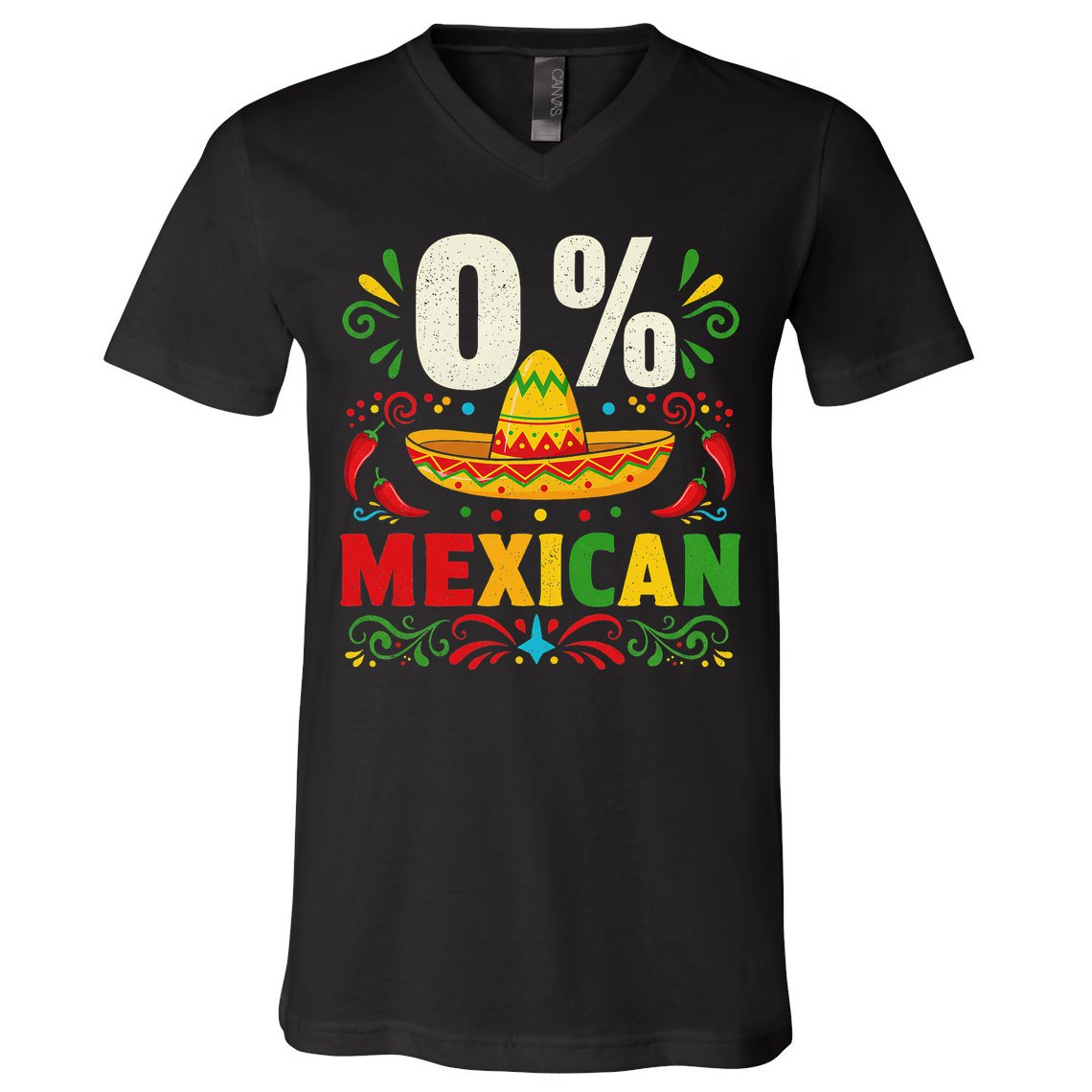 Funny 0 Percent Mexican Fiesta Mexico Party Cinco De Mayo V-Neck T-Shirt