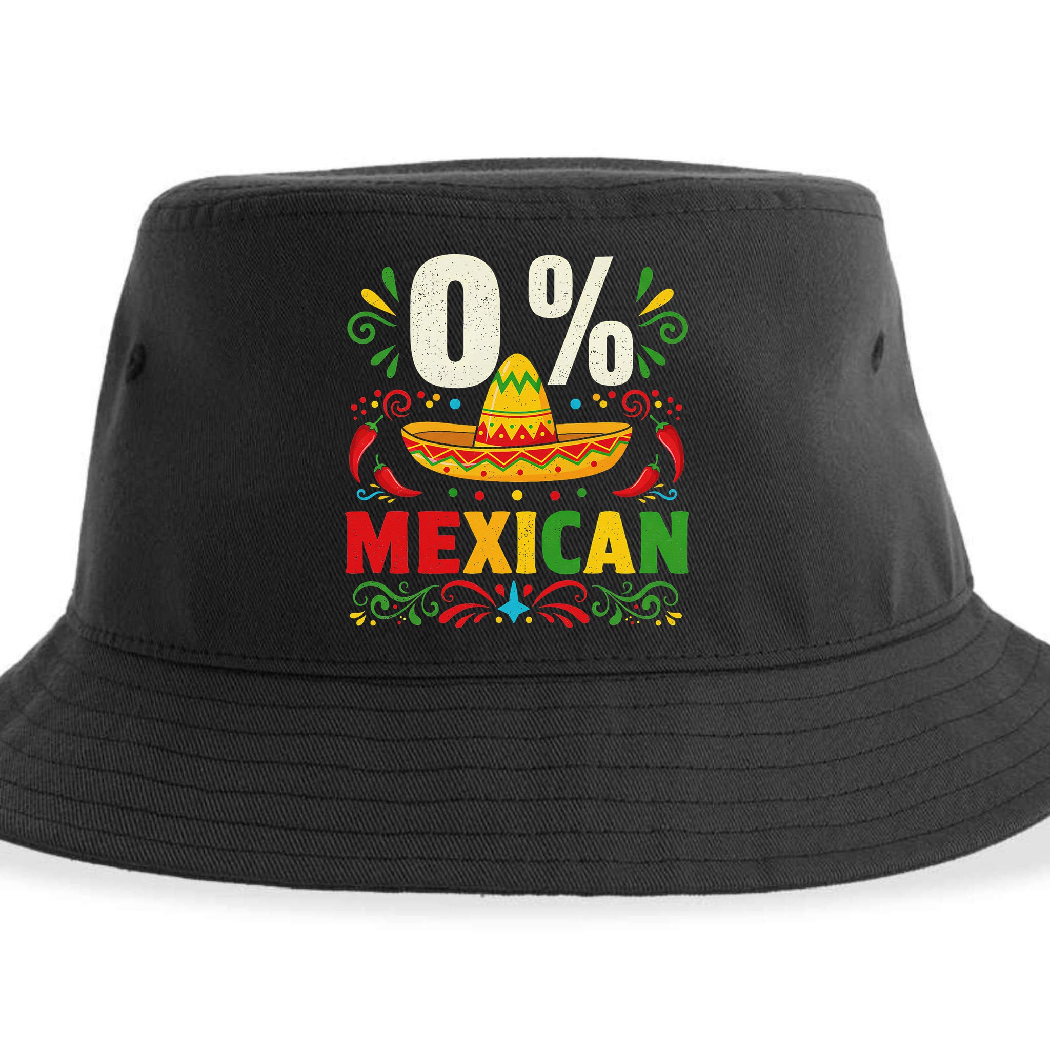 Funny 0 Percent Mexican Fiesta Mexico Party Cinco De Mayo Sustainable Bucket Hat