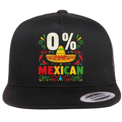 Funny 0 Percent Mexican Fiesta Mexico Party Cinco De Mayo Flat Bill Trucker Hat