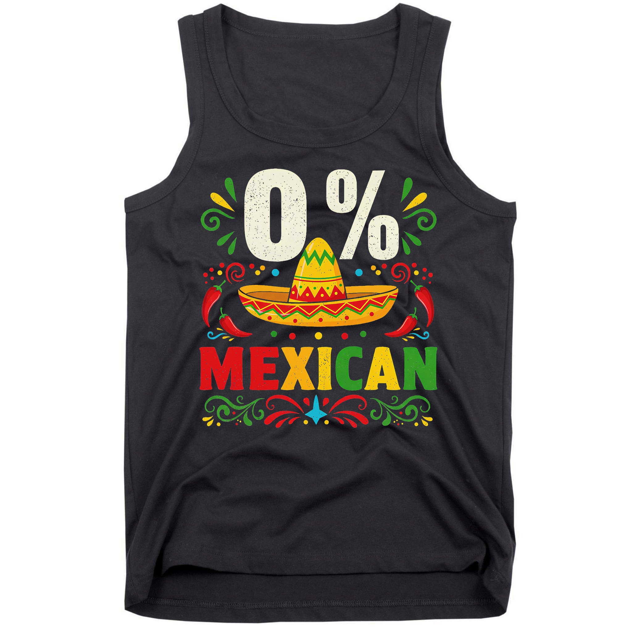 Funny 0 Percent Mexican Fiesta Mexico Party Cinco De Mayo Tank Top