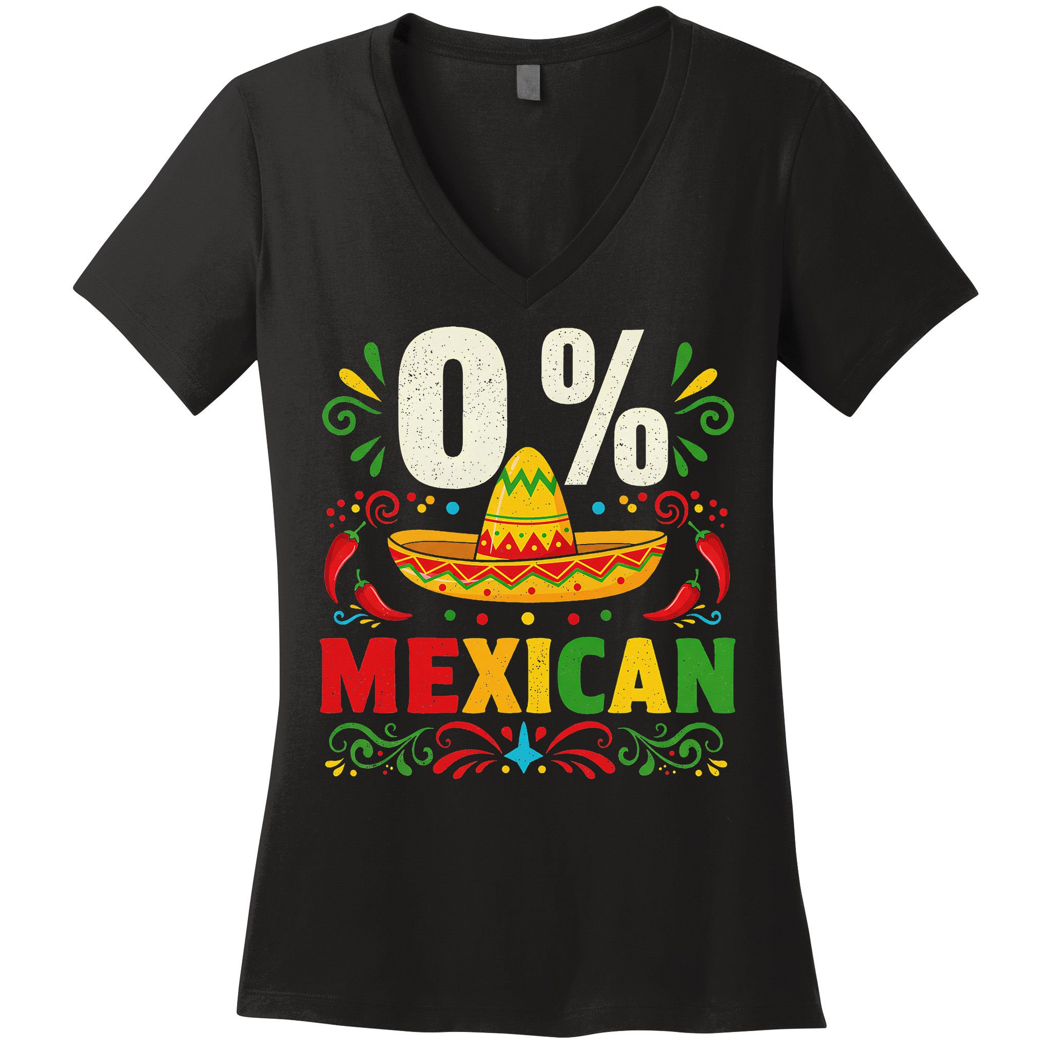 Funny 0 Percent Mexican Fiesta Mexico Party Cinco De Mayo Women's V-Neck T-Shirt