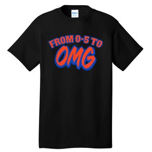 From 05 To Omg New York Tall T-Shirt