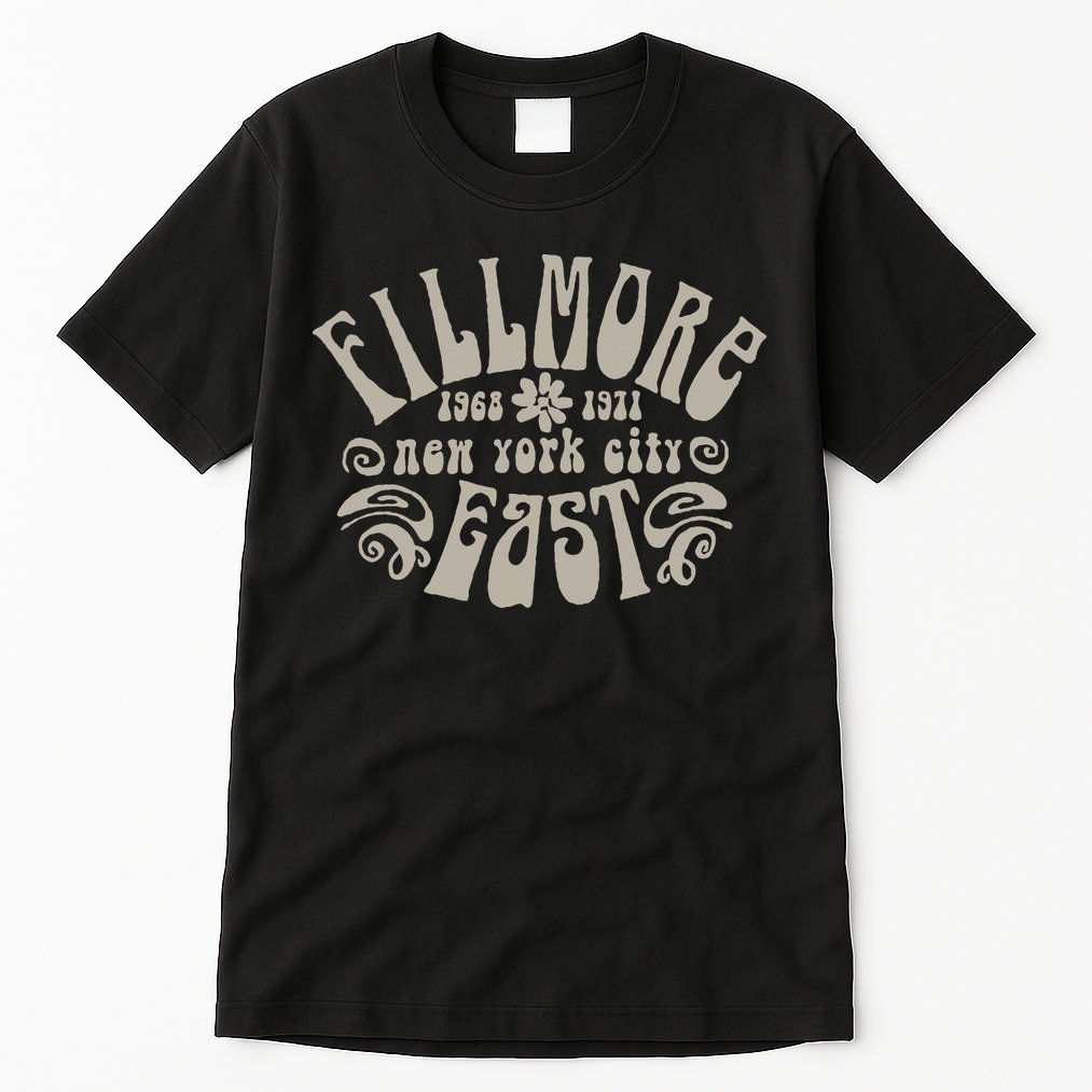 Fillmore 1968 1971 New York City East Embody Peace & Love Tall T-Shirt