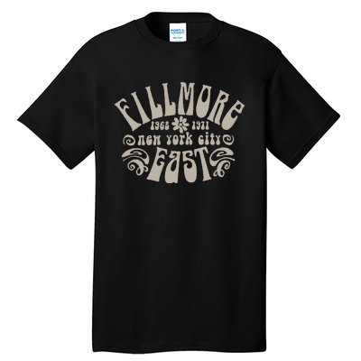 Fillmore 1968 1971 New York City East Embody Peace & Love Tall T-Shirt