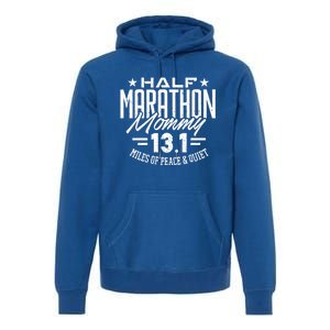 Funny 13 1 Half Marathon Mommy Tee Mother Mom Runner Gift Premium Hoodie