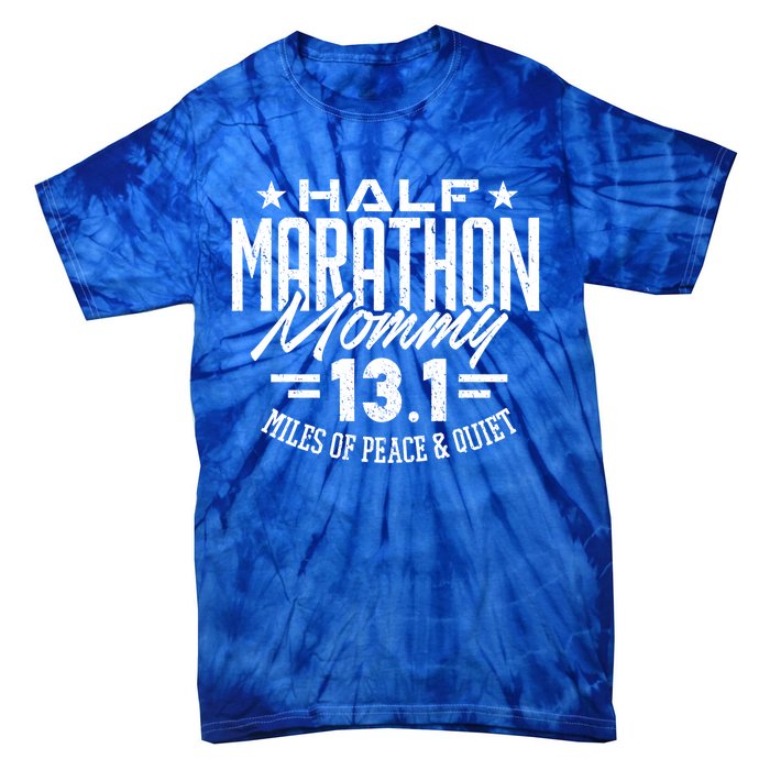 Funny 13 1 Half Marathon Mommy Tee Mother Mom Runner Gift Tie-Dye T-Shirt