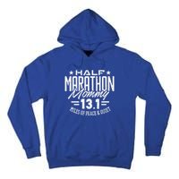 Funny 13 1 Half Marathon Mommy Tee Mother Mom Runner Gift Tall Hoodie