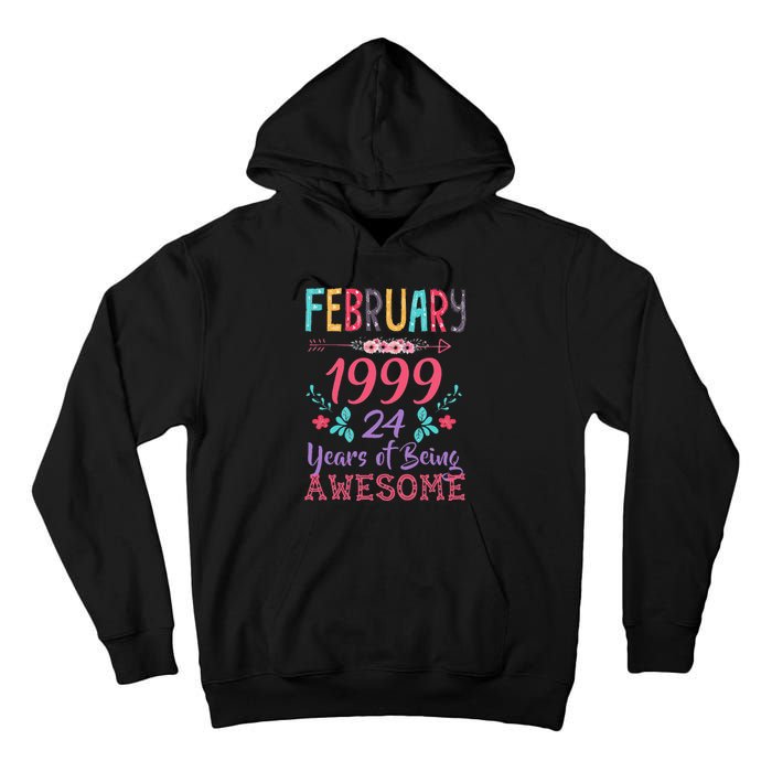 February 1999 24th Birthday Gift 24 Years Old Tall Hoodie