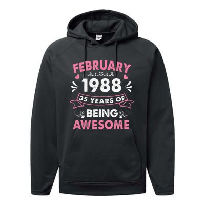 February 1988 35 Years Of Being Awesome 35th Birthday Gift Performance Fleece Hoodie