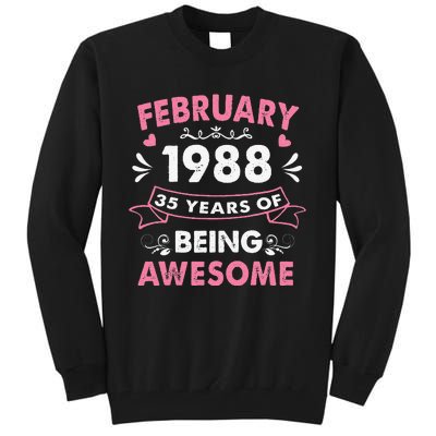 February 1988 35 Years Of Being Awesome 35th Birthday Gift Tall Sweatshirt