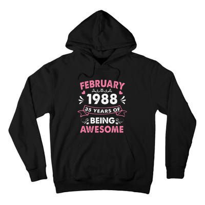 February 1988 35 Years Of Being Awesome 35th Birthday Gift Tall Hoodie