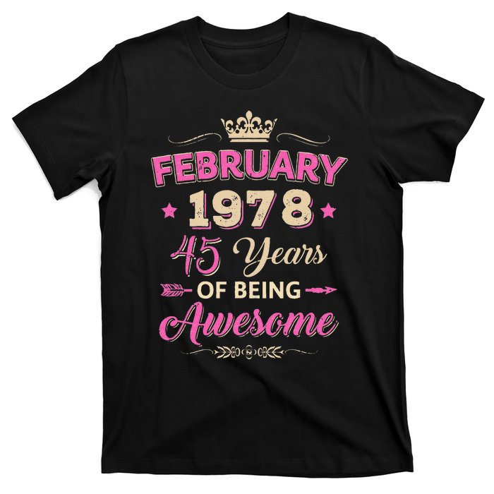 February 1978 45 Years Of Being Awesome Retro 45Th Birthday T-Shirt