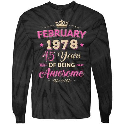 February 1978 45 Years Of Being Awesome Retro 45Th Birthday Tie-Dye Long Sleeve Shirt