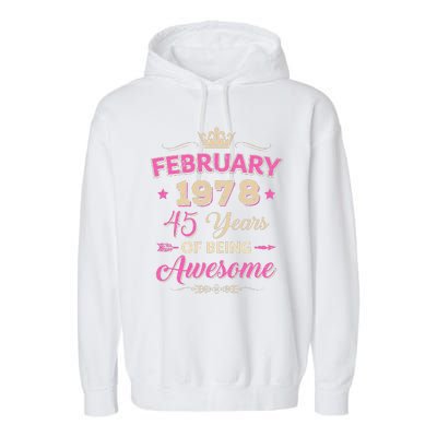 February 1978 45 Years Of Being Awesome Retro 45Th Birthday Garment-Dyed Fleece Hoodie