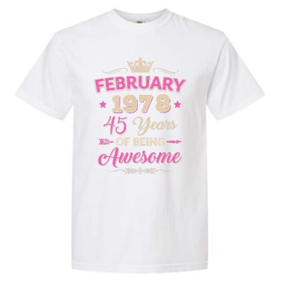 February 1978 45 Years Of Being Awesome Retro 45Th Birthday Garment-Dyed Heavyweight T-Shirt