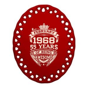 February 1968 55 Years Of Being Awesome 55th Birthday Ceramic Oval Ornament