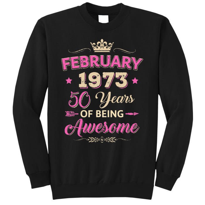 February 1973 50 Years Of Being Awesome Retro 50Th Birthday Tall Sweatshirt