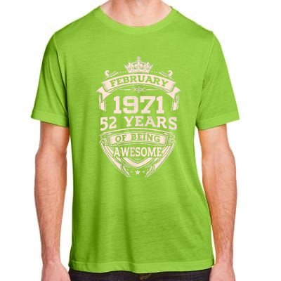 February 1971 52 Years Of Being Awesome 52th Birthday Adult ChromaSoft Performance T-Shirt