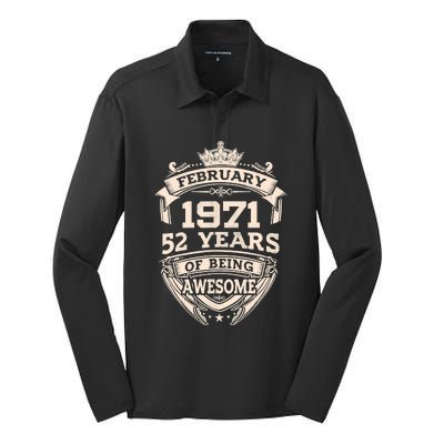 February 1971 52 Years Of Being Awesome 52th Birthday Silk Touch Performance Long Sleeve Polo