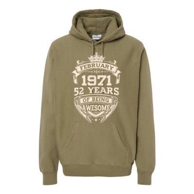 February 1971 52 Years Of Being Awesome 52th Birthday Premium Hoodie