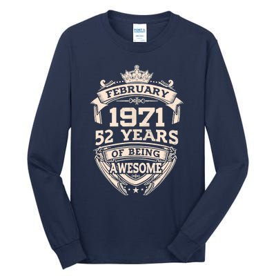 February 1971 52 Years Of Being Awesome 52th Birthday Tall Long Sleeve T-Shirt