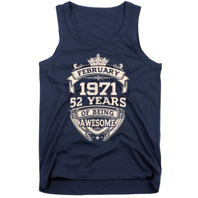 February 1971 52 Years Of Being Awesome 52th Birthday Tank Top