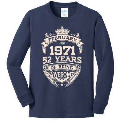 February 1971 52 Years Of Being Awesome 52th Birthday Kids Long Sleeve Shirt