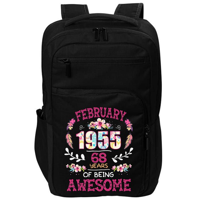 February 1955 68th Birthday Gift 68 Years Old Impact Tech Backpack