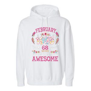 February 1955 68th Birthday Gift 68 Years Old Garment-Dyed Fleece Hoodie