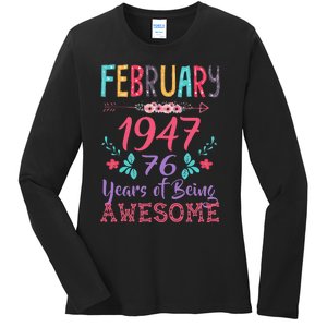 February 1947 76th Birthday Gift 76 Years Old Cute Ladies Long Sleeve Shirt