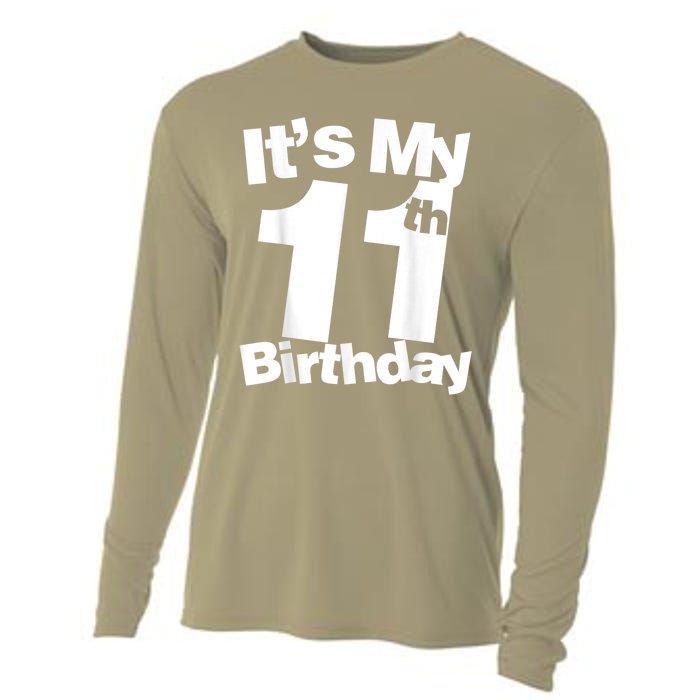 Funny 11th Birthday It's My 11th Birthday 11 Year Old Birthday Cooling Performance Long Sleeve Crew