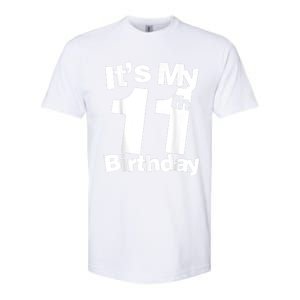 Funny 11th Birthday It's My 11th Birthday 11 Year Old Birthday Softstyle CVC T-Shirt