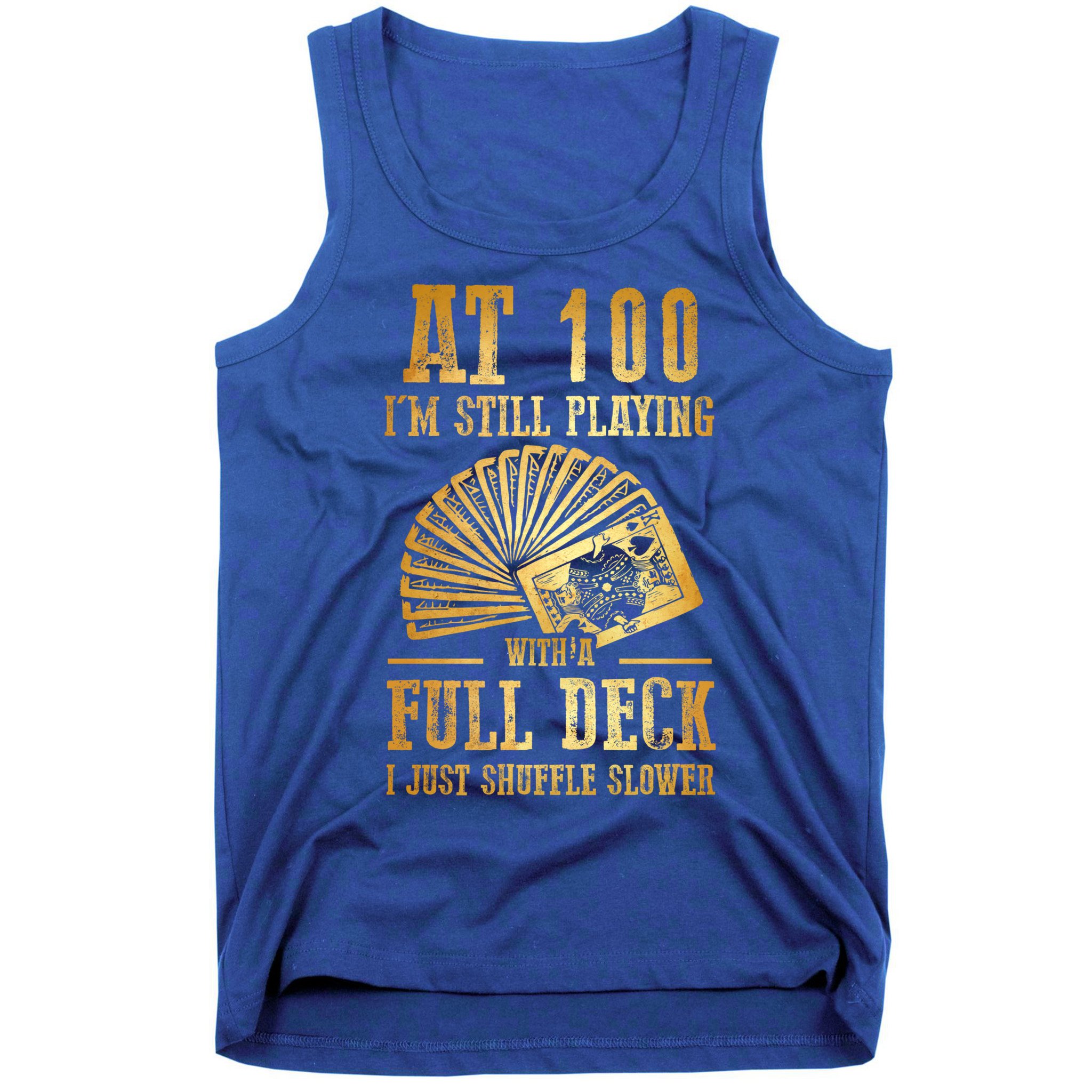 Funny 100th Birthday Gift 100 Year Old Cards Meaningful Gift Tank Top
