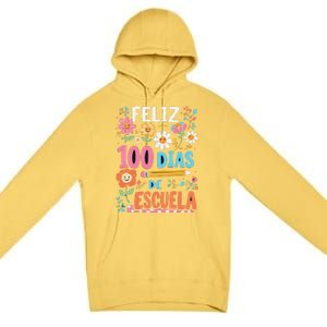 Feliz 100 Diaz De Escuela 100th Day School Spanish Teacher Premium Pullover Hoodie