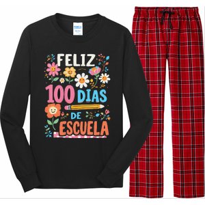 Feliz 100 Diaz De Escuela 100th Day School Spanish Teacher Long Sleeve Pajama Set